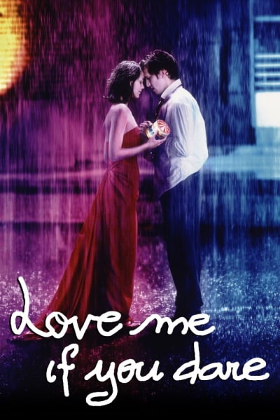 Love Me If You Dare (Jeux denfants)