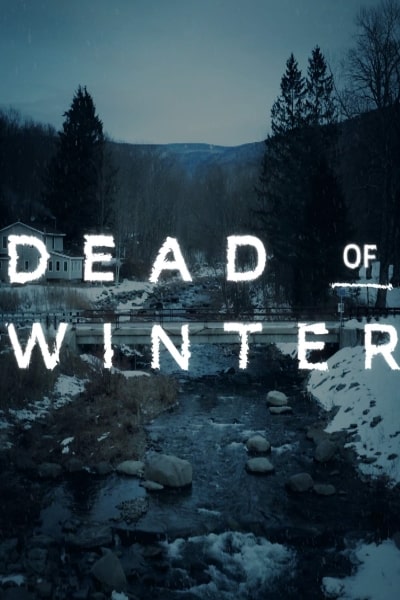 Dead of Winter - Season 2
