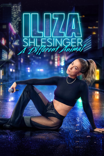 Iliza Shlesinger: A Different Animal