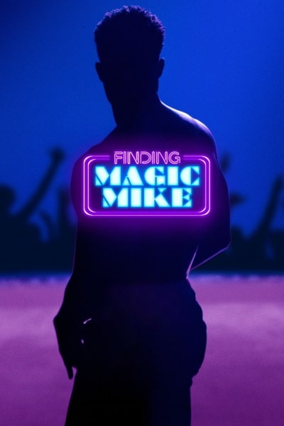 Finding Magic Mike - Season 1