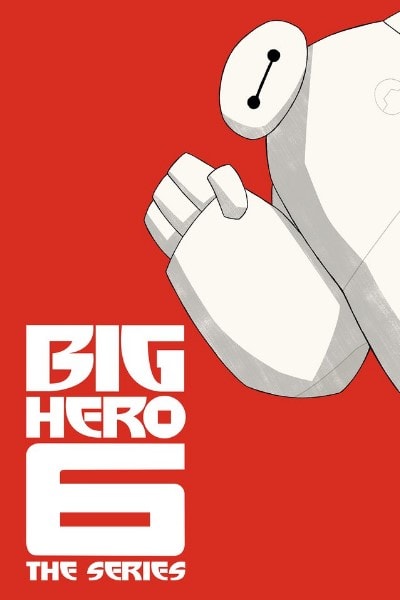 Big Hero 6: The Series - Season 1