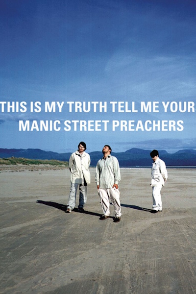 Manic Street Preachers If You Tolerate This Your Children Will Be Next