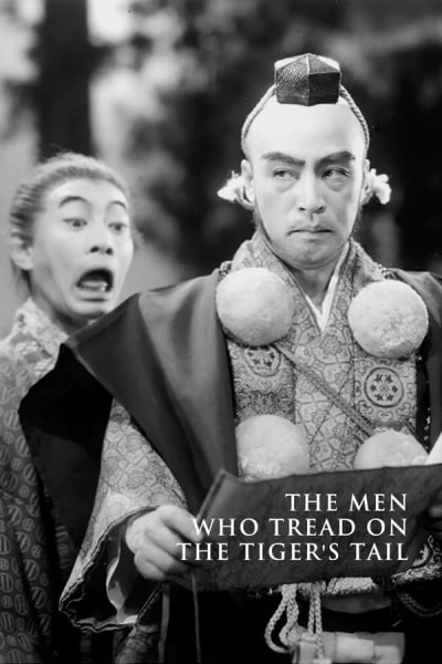 The Men Who Tread on the Tiger's Tail (Tora no o wo fumu otokotachi)