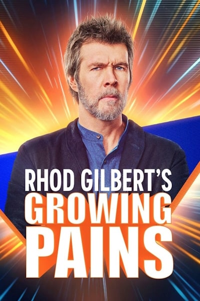 Rhod Gilberts Growing Pains - Season 5