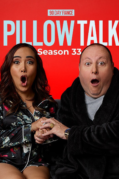 90 Day Fiance: Pillow Talk - Season 33