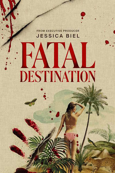 Fatal Destination - Season 1