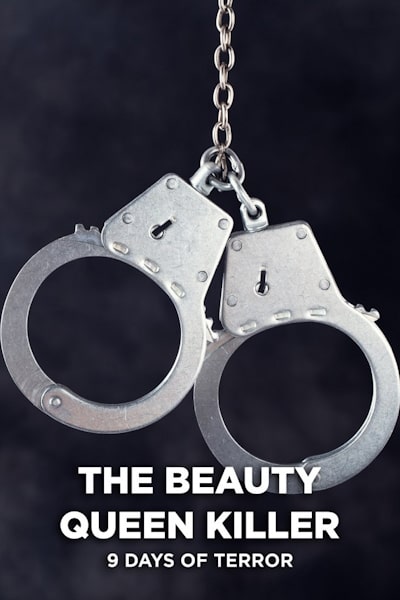 The Beauty Queen Killer 9 Days of Terror - Season 1
