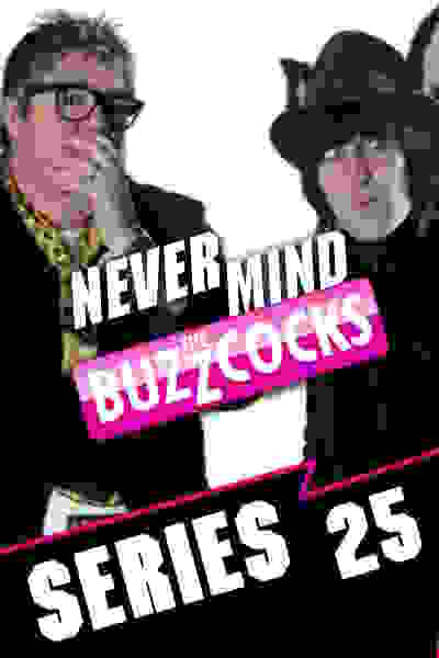 Never Mind the Buzzcocks - Season 25