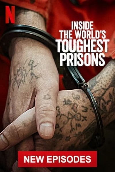 Inside the Worlds Toughest Prisons - Season 6