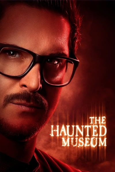 The Haunted Museum - Season 2