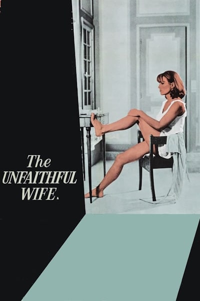 The Unfaithful Wife (La femme infidele)