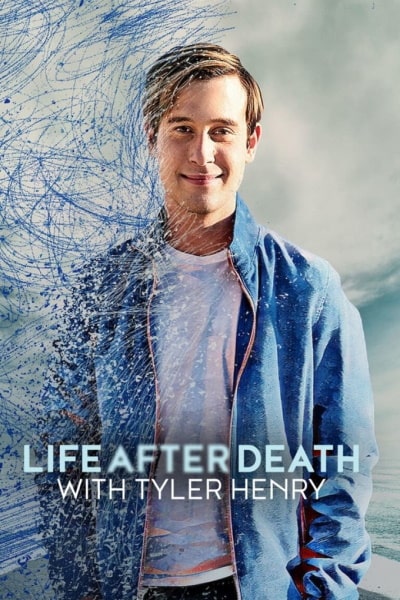 Life After Death with Tyler Henry - Season 1