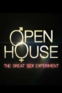 Open House: The Great Sex Experiment - Season 1