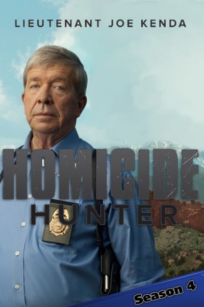 Homicide Hunter: Lt. Joe Kenda - Season 4