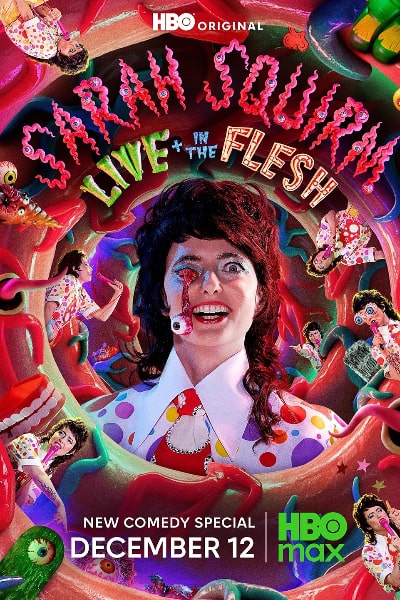 Sarah Squirm: Live in the Flesh