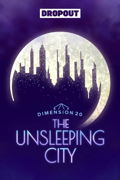 Dimension 20 - Season 3