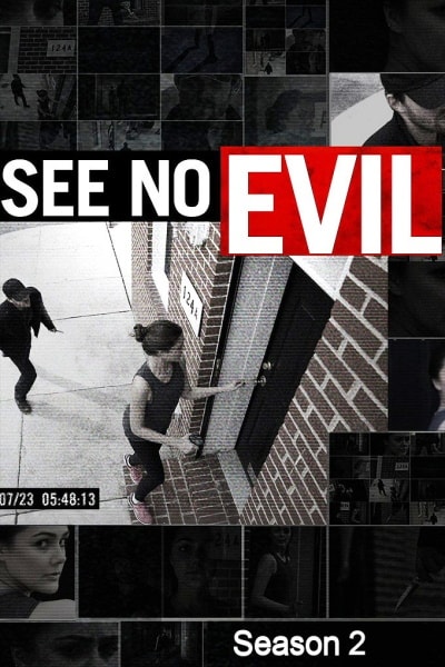 See No Evil - Season 2