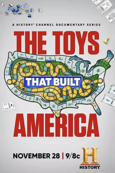 The Toys That Built America - Season 1