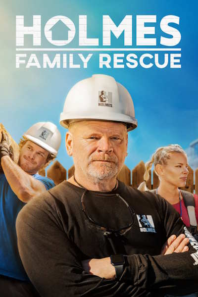 Holmes Family Rescue - Season 3