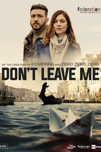 Dont Leave Me (Non mi lasciare) - Season 1