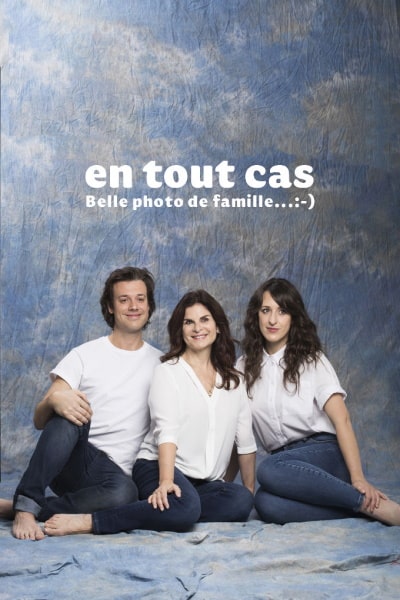 En Tout Cas - Season 1