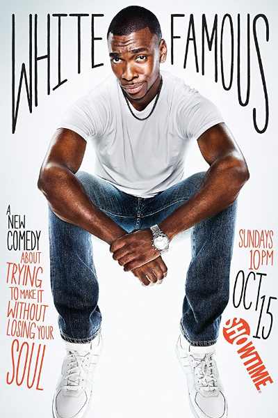 White Famous - Season 1