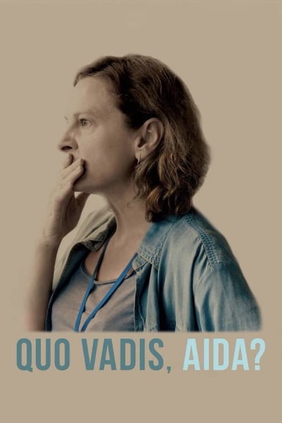 Quo vadis, Aida [Sub: Eng]