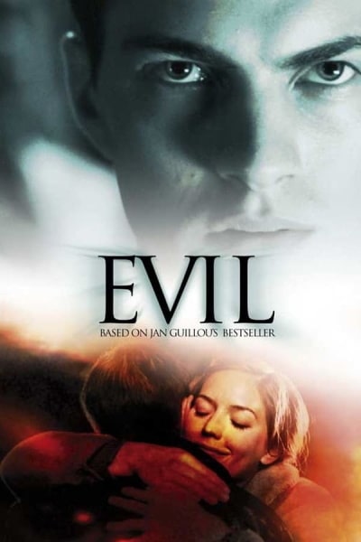 Evil (Ondskan) [Sub: Eng]