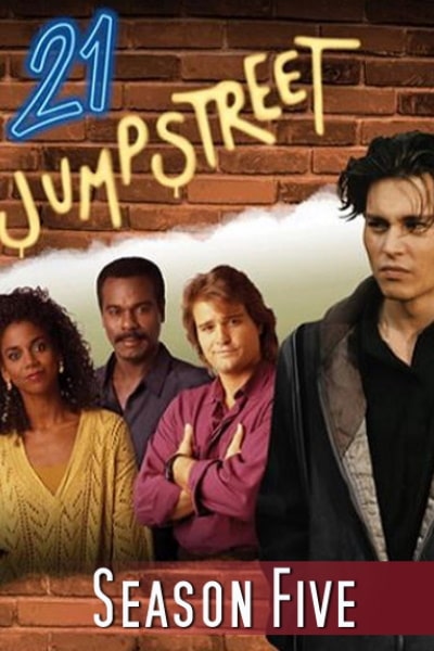 21 Jump Street - Season 5