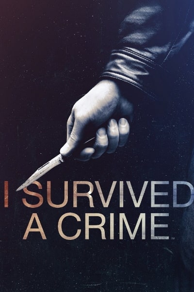 I Survived a Crime - Season 1
