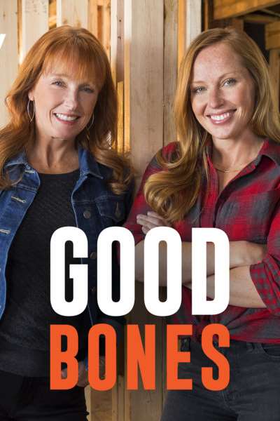 Good Bones&nbsp;- Season 2