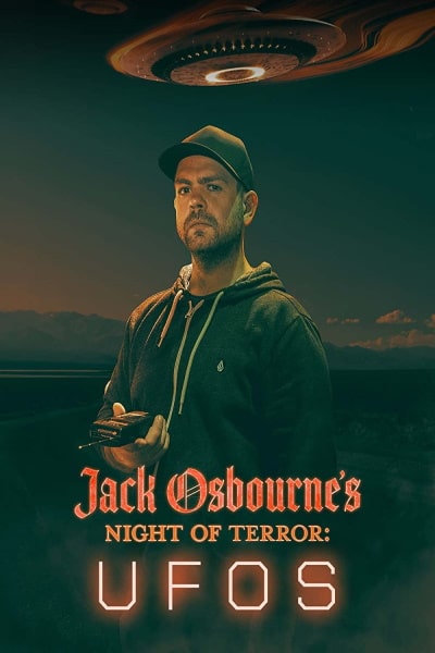 Jack Osbournes Night of Terror: UFOs
